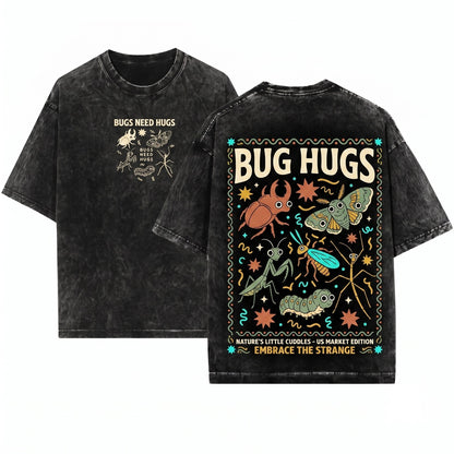 Cute Insect Bugs Need Hugs Science Teacher Entomology Nature Classroom Graphic Gift Unisex Wash T-Shirt