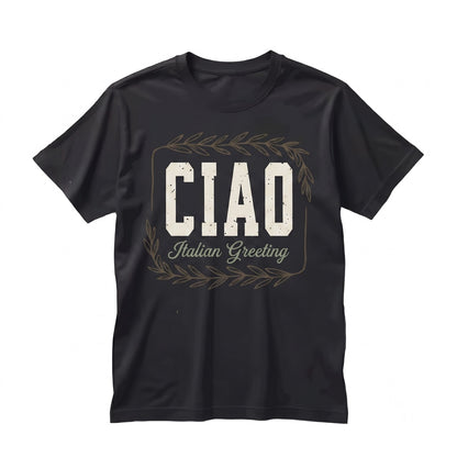 Ciao Italian Girl Oversized Graphic Loose Casual Cotton Summer Apparel Unisex TShirt