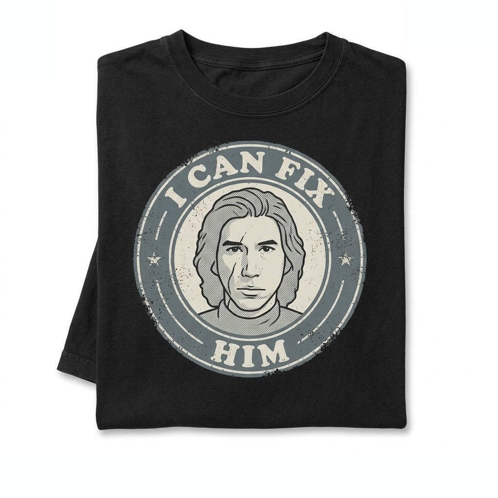 Oversized Kylo Ren I Can Fix Him Ben Solo Funny Sci-Fi Villain Graphic Fan Gift Apparel Unisex TShirt