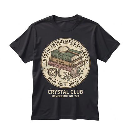 Crystal Lover Things I Do Graphic Witchy Rockhound Mineral Collector Unisex TShirt