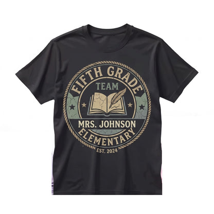 Custom 5th Grade Teacher Appreciation Back To School Unisex TShirt