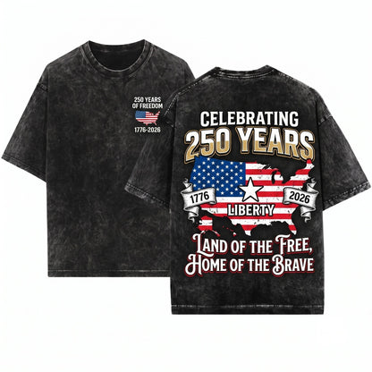 250 Years Freedom 1776-2026 Patriotic America Anniversary Fourth Of July USA Flag Unisex Wash T-Shirt
