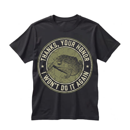 I Wont Do It Again Funny Frog Graphic Vintage Toad Quote Unisex TShirt