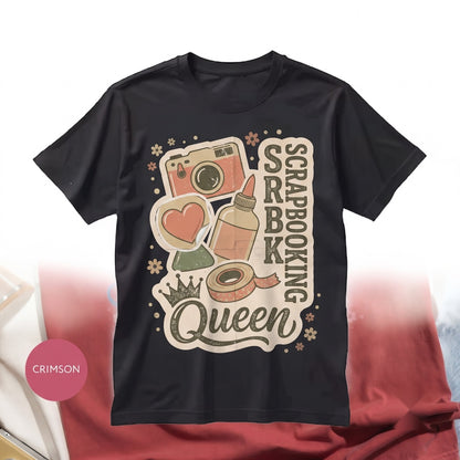 Scrapbooking Queen Creative Craft Lover Memory Keeper Gift for Her Cute Hobbyist Scrapbooker Apparel Unisex TShirt
