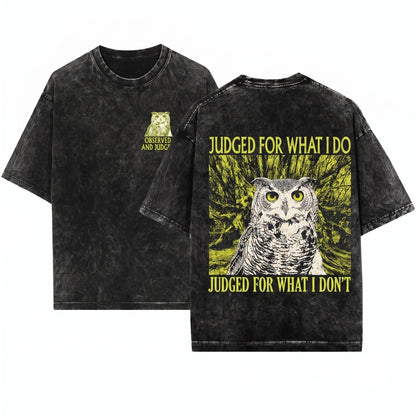 Judged For What I Do Funny Japanese Vintage Owl Unisex Wash T-Shirt