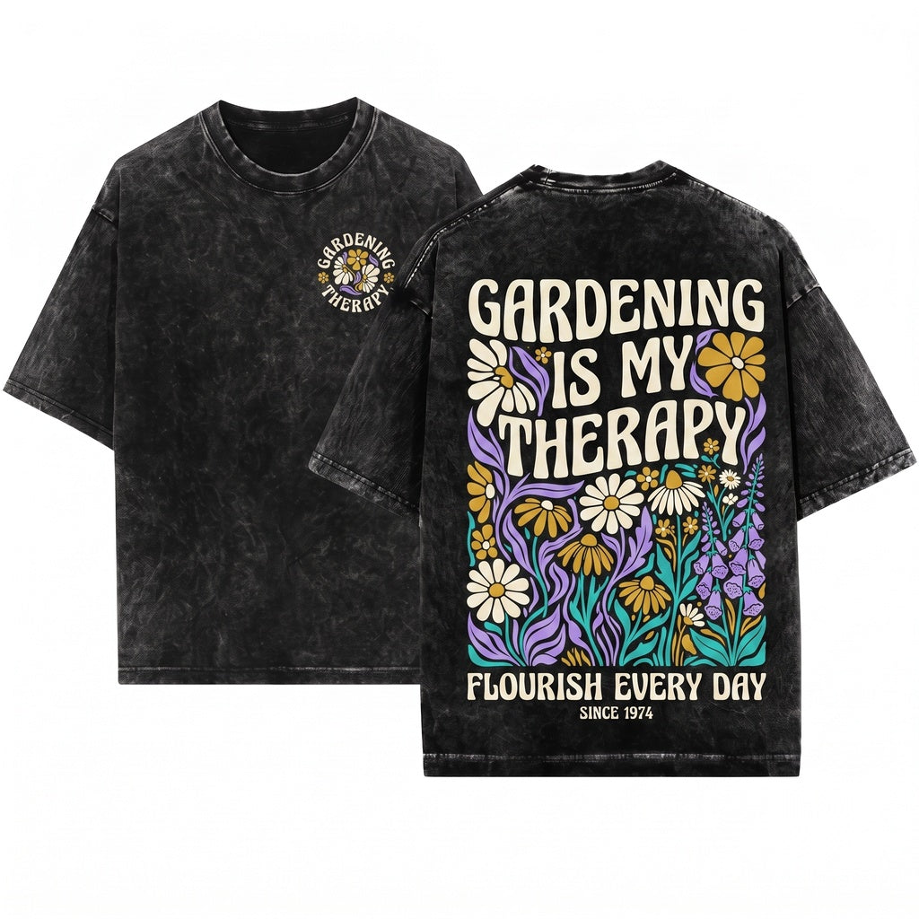 Gardener Plant Lover Therapy Gift Unisex Wash T-Shirt
