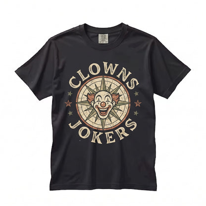 Funny Clowns To The Right Jokers Left Stuck In Middle Retro Novelty Graphic Apparel Unisex TShirt