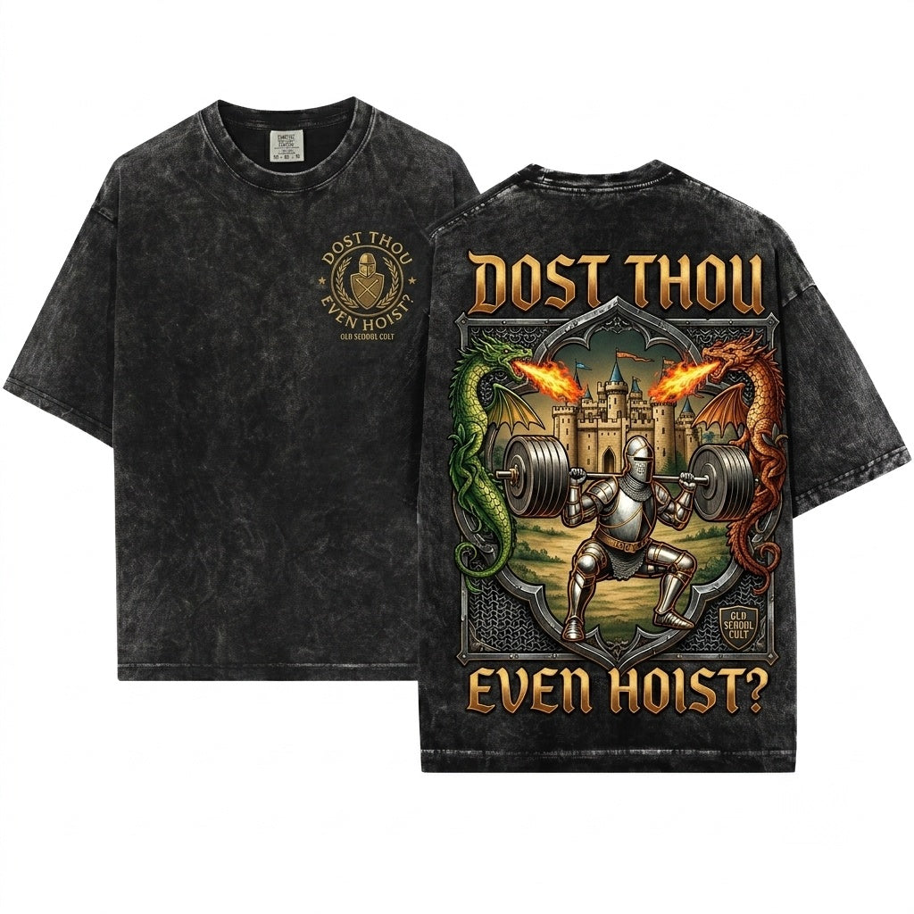 Dost Thou Even Hoist Medieval Gym Retro Vintage Graphic Unisex Wash T-Shirt