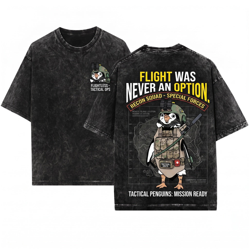 Flight Was Never An Option Tactical Armed Penguin Military Animal Meme Funny Gift For Him Unisex Wash T-Shirt