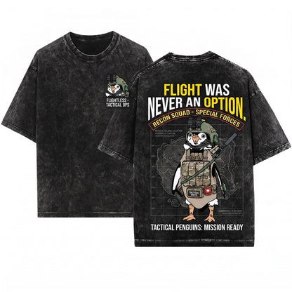 Flight Was Never An Option Tactical Armed Penguin Military Animal Meme Funny Gift For Him Unisex Wash T-Shirt