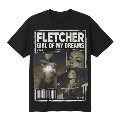 Fletcher Girl Of My Dreams 2022 Music Pop Singer Merch Concert Tour Fan Apparel Gift Unisex TShirt