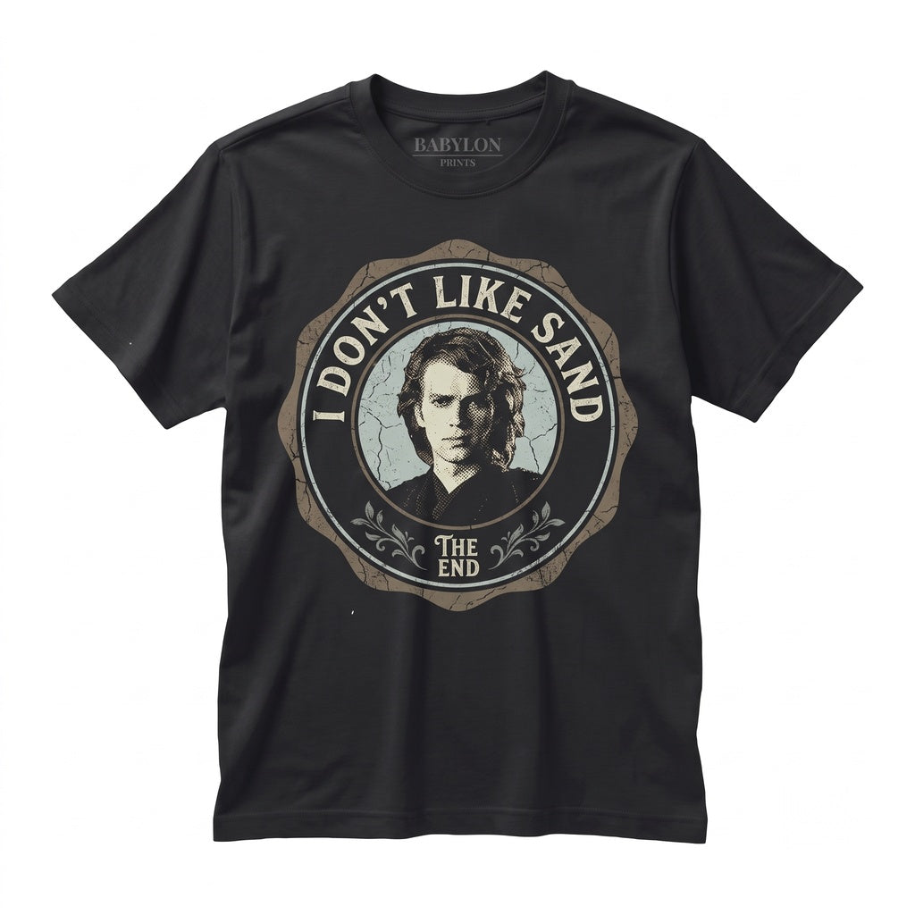 Retro Anakin Skywalker I Dont Like Sand Quote Vintage Sci-Fi Graphic Unisex TShirt