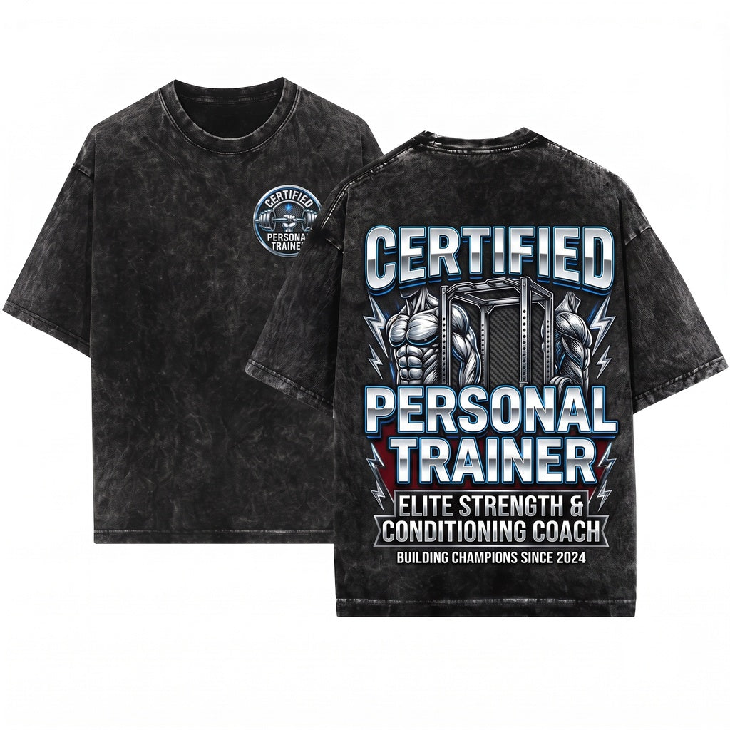 Certified Personal Trainer Fitness Coach Gym Instructor Workout Motivation Gift Unisex Wash T-Shirt