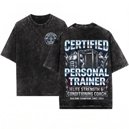 Certified Personal Trainer Fitness Coach Gym Instructor Workout Motivation Gift Unisex Wash T-Shirt