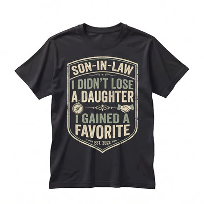 Funny Mother In Law Favorite Son Gag Humor Family Joke Graphic Apparel Unisex TShirt