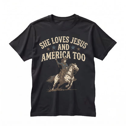 She Loves Jesus And America Too Christian Patriotic 4th Of July Faith Religious USA Unisex TShirt