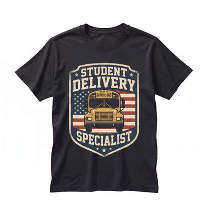 Student Delivery Specialist Patriotic School Bus Driver Transportation Worker Gift American Flag Graphic Apparel for Men Women