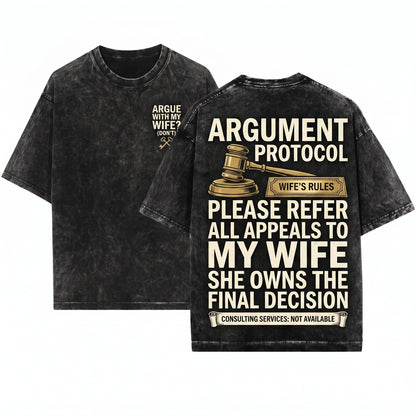 Contact My Wife Funny If You Wanna Argue Husband Graphic Gift Unisex Wash T-Shirt