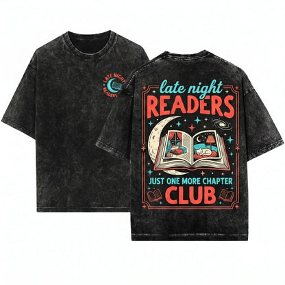 Late Night Readers Club Bookish Bookworm Novel Reading Graphic Lover Gift Unisex Wash T-Shirt
