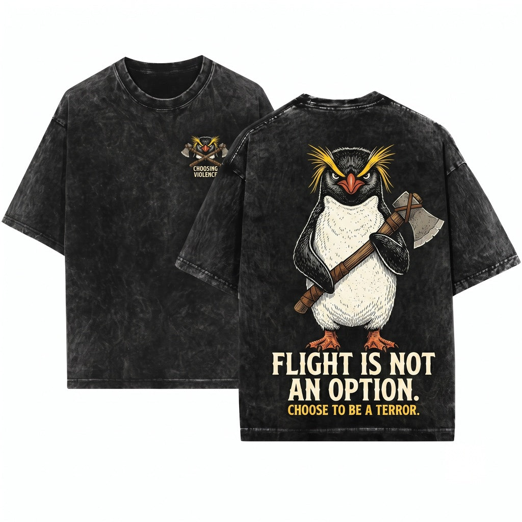 Flight Was Never an Option Rockhopper Penguin Meme Funny Animal Humor Gift Dad Unisex Wash T-Shirt
