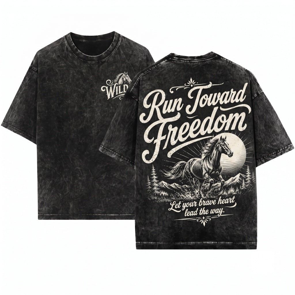 Run Toward Freedom Horse Inspirational Brave Heart Western Nature Lover Gift For Her Unisex Wash T-Shirt