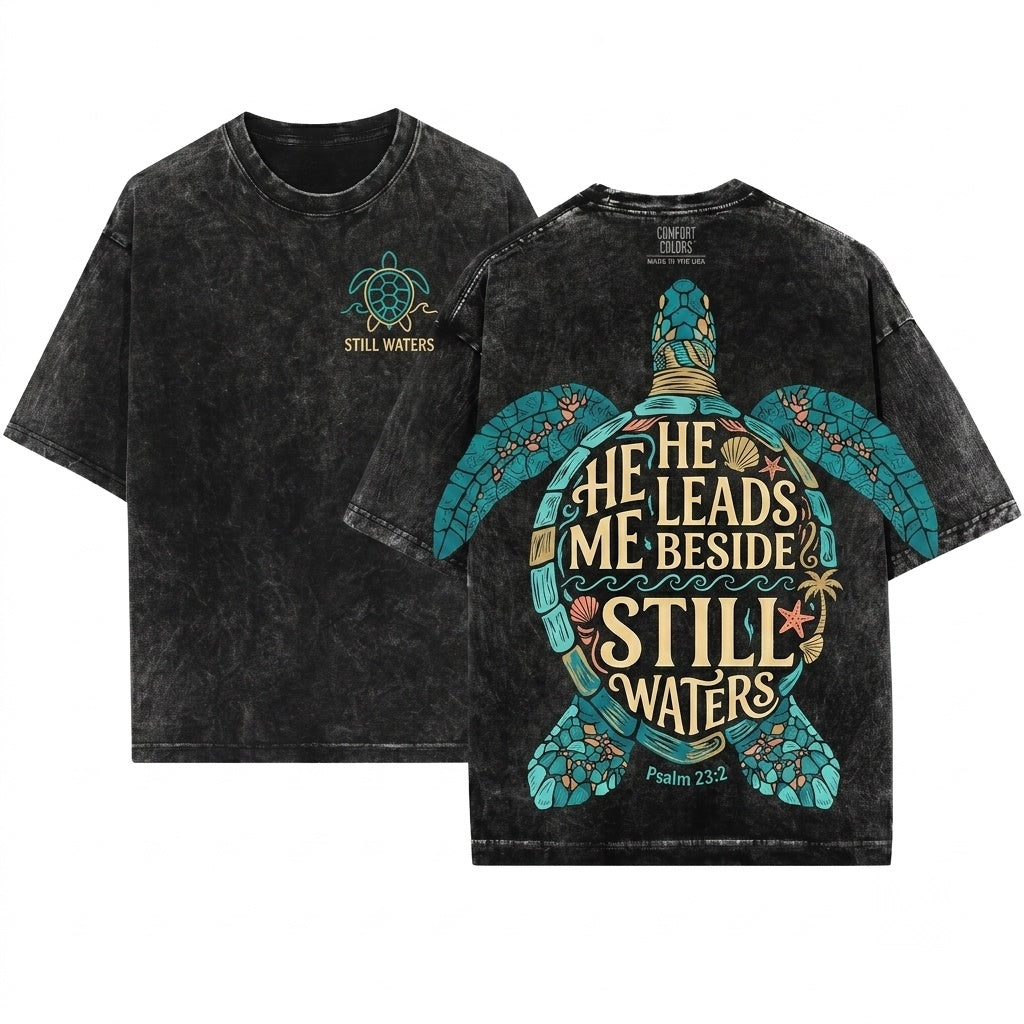 He Leads Me Beside Still Waters Psalm 23 Christian Sea Turtle Coastal Faith Beach Unisex Wash T-Shirt