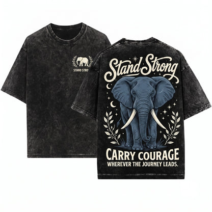 Elephant Stand Strong Inspirational Motivational Graphic Print Vintage Apparel Unisex Wash T-Shirt