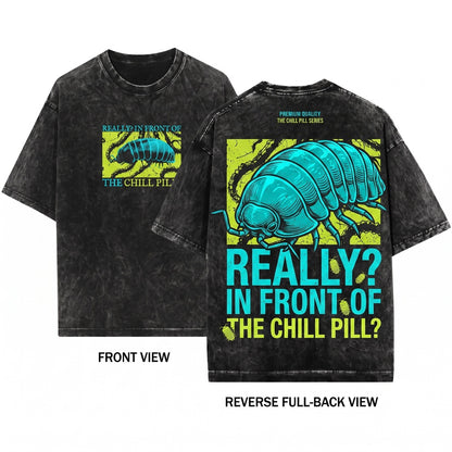 Funny Japanese In Front Of The Chill Pill Isopod Novelty Graphic Unisex Wash T-Shirt