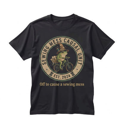 Off To Cause A Sewing Mess Funny Frog Meme Gift For Quilter Seamstress Grandma Unisex TShirt