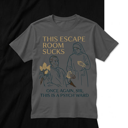 This Escape Room Sucks Psych Ward Funny Meme Y2K Cursed Aesthetic