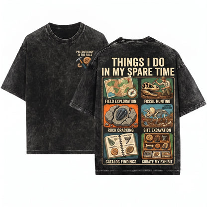 Paleontology Fossil Hunter Archaeology Dino Lover Spare Time Gift Unisex Wash T-Shirt