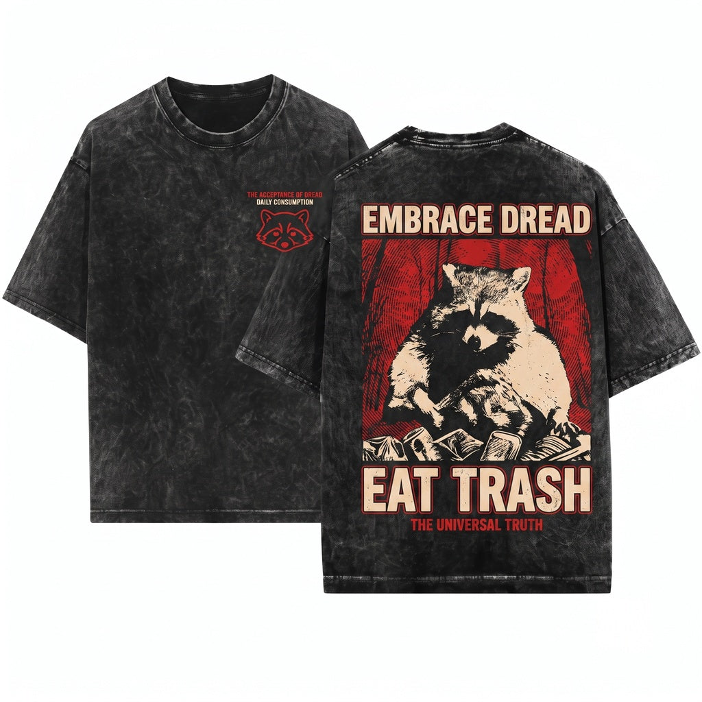 Embrace Dread Raccoon Funny Vintage Graphic Cotton Top Unisex Wash T-Shirt
