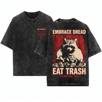 Embrace Dread Raccoon Funny Vintage Graphic Cotton Top Unisex Wash T-Shirt