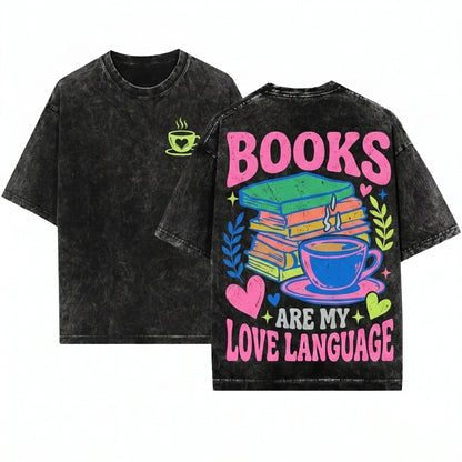Valentines Day Romance Reader Literary Bookworm Lover Gift Unisex Wash T-Shirt