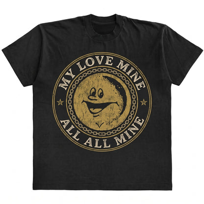 Moon Love Mine All Mine Romantic Celestial Graphic Cotton Crewneck Unisex TShirt