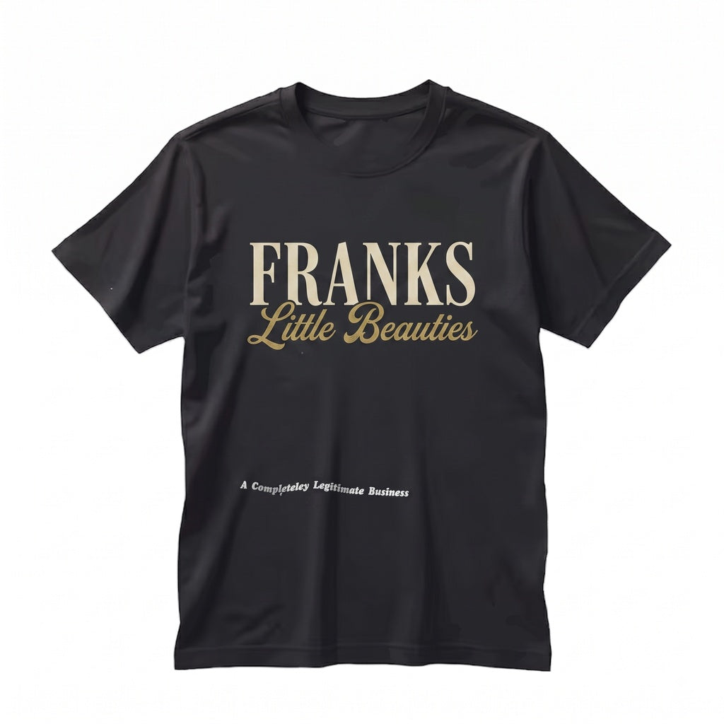 Franks Little Beauties Pageant Graphic Top Philadelphia Comedy Short Sleeve Unisex TShirt