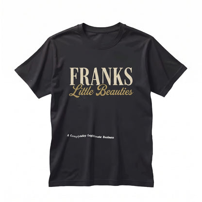 Franks Little Beauties Pageant Graphic Top Philadelphia Comedy Short Sleeve Unisex TShirt