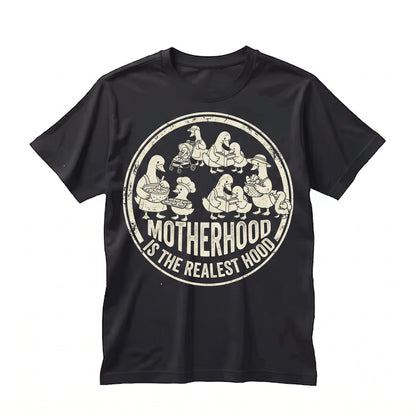 Motherhood Is The Realest Hood Funny Mom Mothers Day Mama Graphic Unisex TShirt