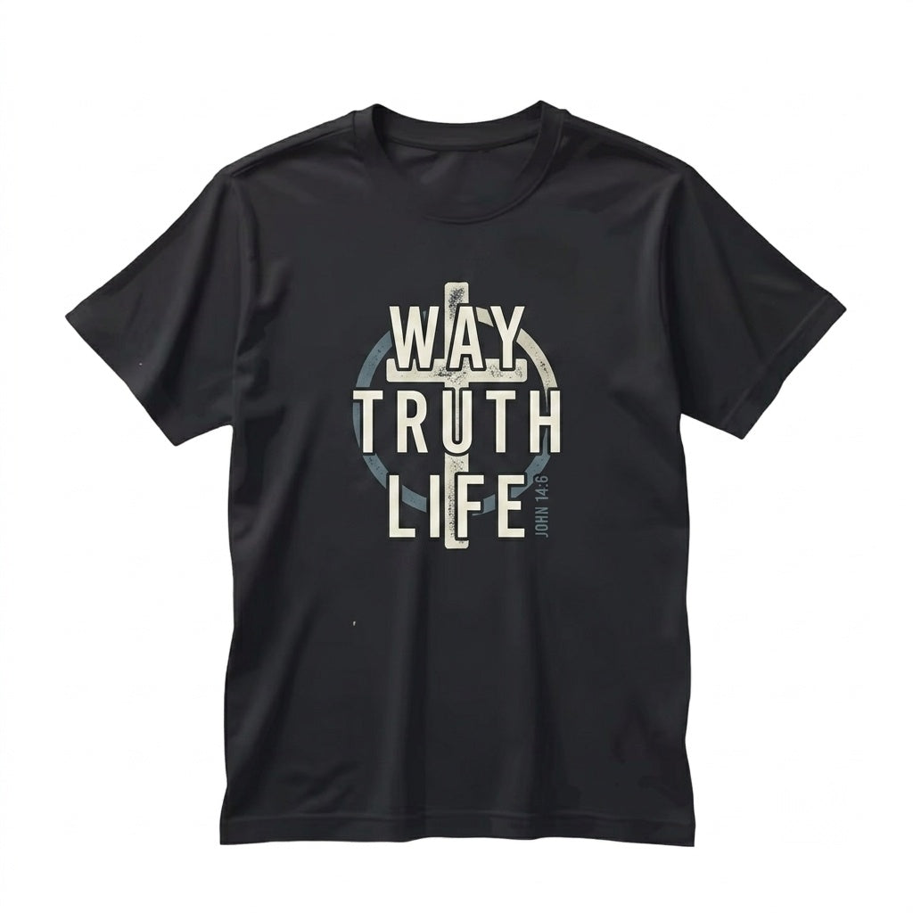 Jesus The Way Truth Life John 146 Bible Verse Faith Christian Gospel Religious Unisex TShirt