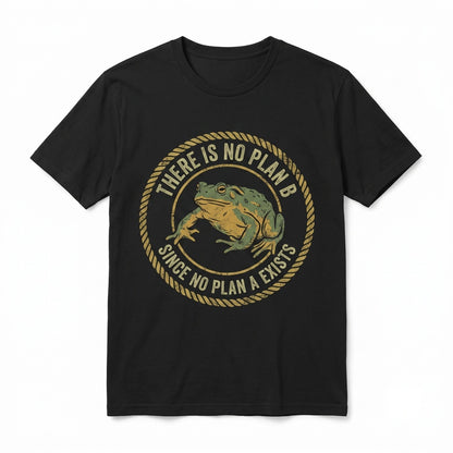 There Is No Plan B Frog Graphic Cotton Earth Day Eco Meme Novelty Unisex TShirt