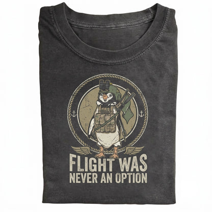 Flight Was Never An Option Tactical Penguin Military Animal Armed Meme Funny Gift For Him Heavyweight Unisex TShirt