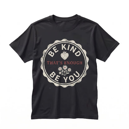 Kindness Floral Graphic Positive Teacher Self Acceptance Classroom Inspiration Gift Unisex TShirt