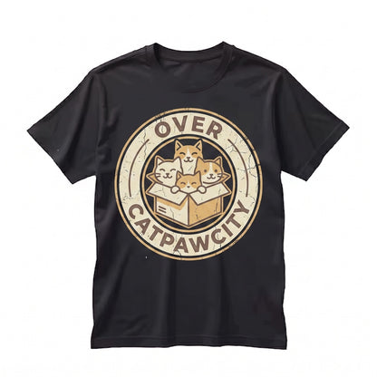 Over Catpawcity Funny Cat Owner Lover Gift Costume Cute Kawaii Anime Mom Face Birthday Present Graphic Apparel Unisex TShirt