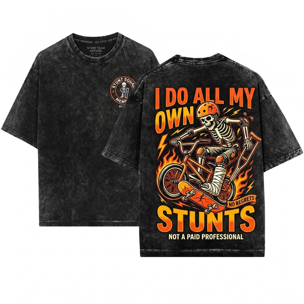 Funny I Do All My Own Stunts Broken Leg Recovery Birthday Stuntman Gift Unisex Wash T-Shirt