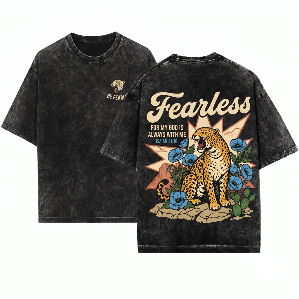 Fearless For My God Is Always With Me Isaiah 4110 Christian Faith Bible Verse Inspirational Gift Apparel Unisex Wash T-Shirt