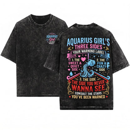 Aquarius Girl Funny Zodiac Astrology Horoscope Three Sides Star Sign Gift Unisex Wash T-Shirt