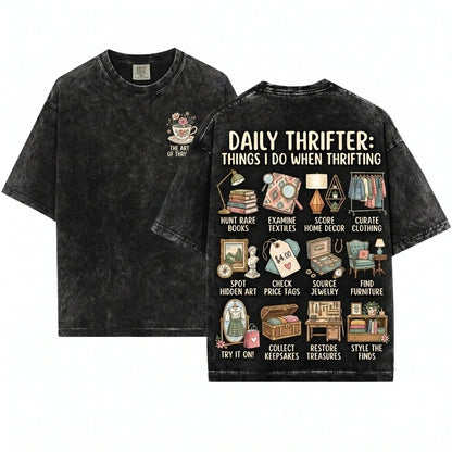 Things I Do When Thrifting Vintage Aesthetic Secondhand Bargain Lover Gift Unisex Wash T-Shirt