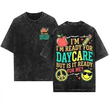 Hello Daycare Happy First Day Of School Ready Back To Teacher Student Graphic Unisex Wash T-Shirt