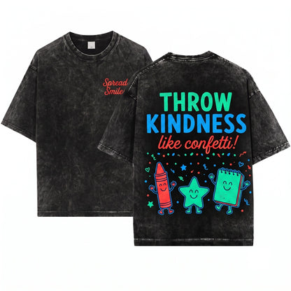 Kindness Classroom Graphic Positive Teacher Educator Appreciation Gift Inspirational Unisex Wash T-Shirt