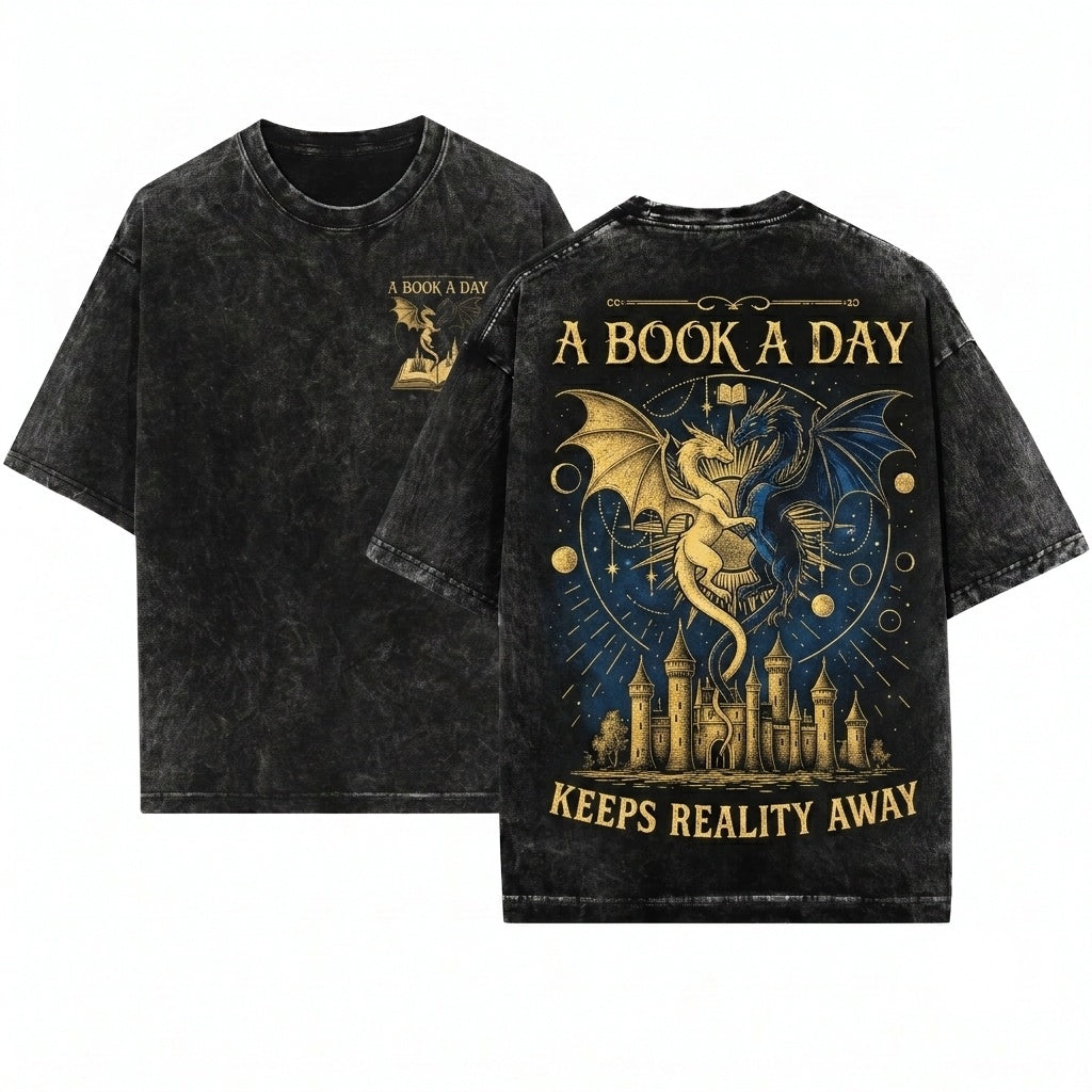 Book A Day Keeps Reality Away Dragon Fantasy Graphic Gothic Grunge Castle Reader Gift Unisex Wash T-Shirt